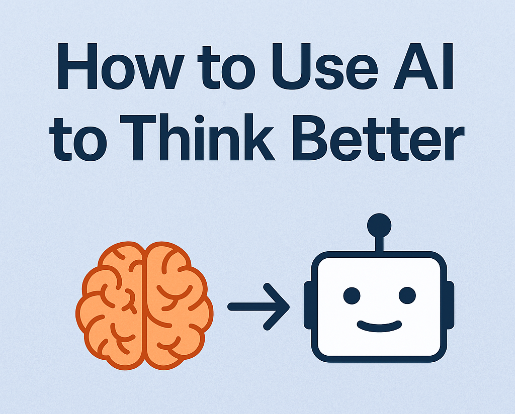 Cómo pensar mejor con la ia y no dejar de aprender?